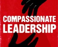 compassionate-leadership by Manley Hopkinson